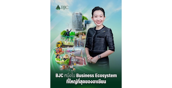 BJC จากบริษัทการค้าอายุ 144 ปี สู่หนึ่งใน Business Ecosystem ที่ใหญ่ที่สุดของอาเซียน