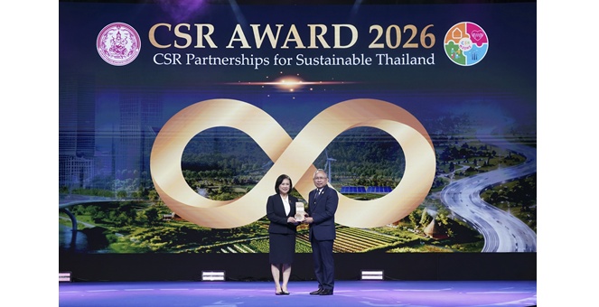ปตท. รับรางวัล CSR Award 2026 มุ่งยกระดับคุณภาพชีวิตคนไทยและสร้างคุณค่าที่ยั่งยืน