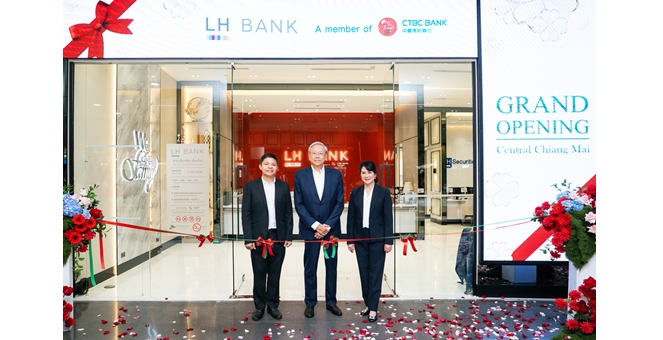 LH Bank รุกตลาดภาคเหนือเปิดสาขา “เซ็นทรัล เชียงใหม่” พร้อมส่งโปรโมชันพิเศษ