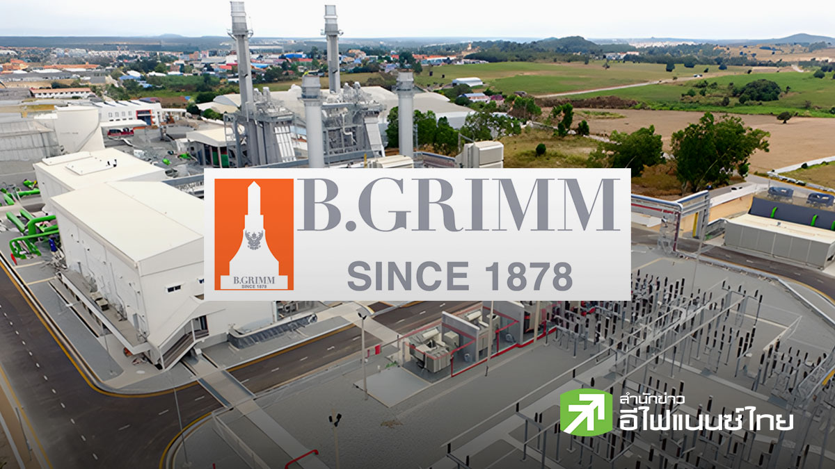 BGRIM เปิด 4 หน่วยธุรกิจใหม่ รับแผน PDP2026 - แย้มกลยุทธ์มุ่งสู่ `Energy Tech Company`