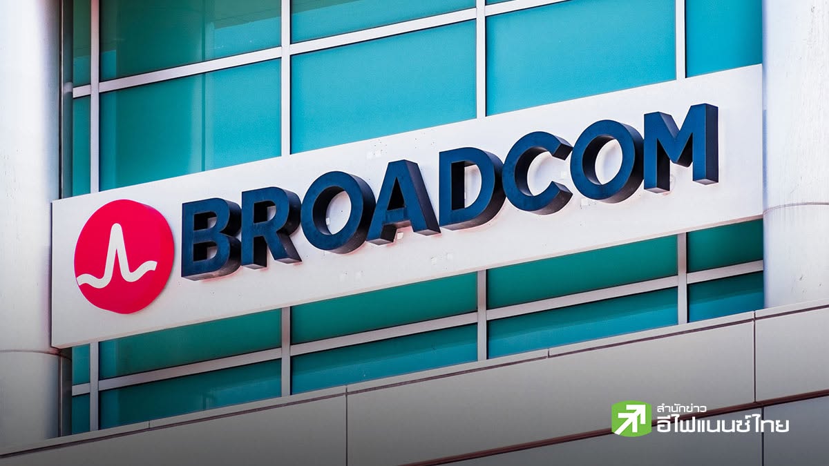 Broadcom คาดรายได้จ่อแตะ 2.3 แสนล้านดอลล์ในปี 2028 รับดีมานด์ชิป AI พุ่งแรง